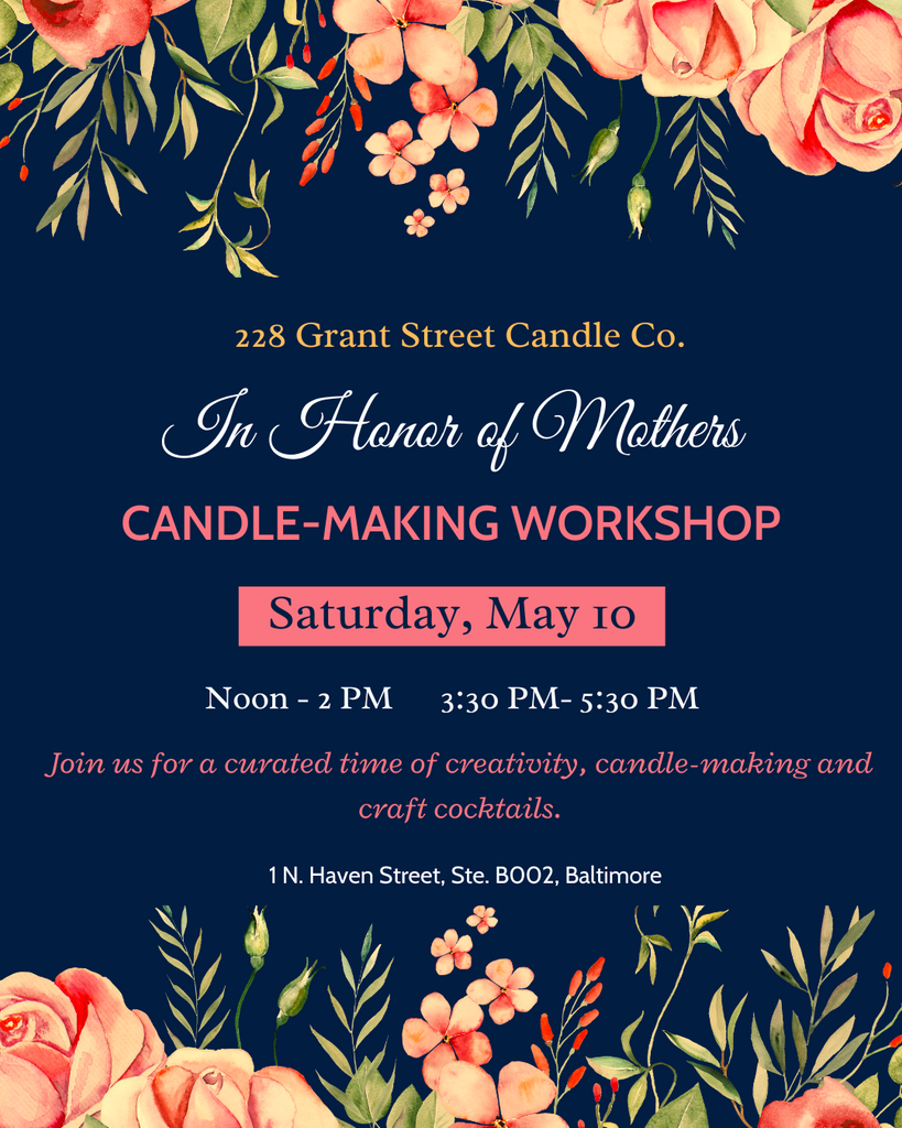 Honoring Mothers Candle-Making Workshop (Sat, May 10, 3:30 PM - 5:30)